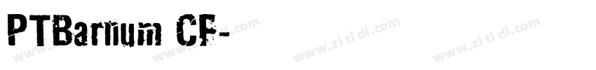 PTBarnum CF字体转换